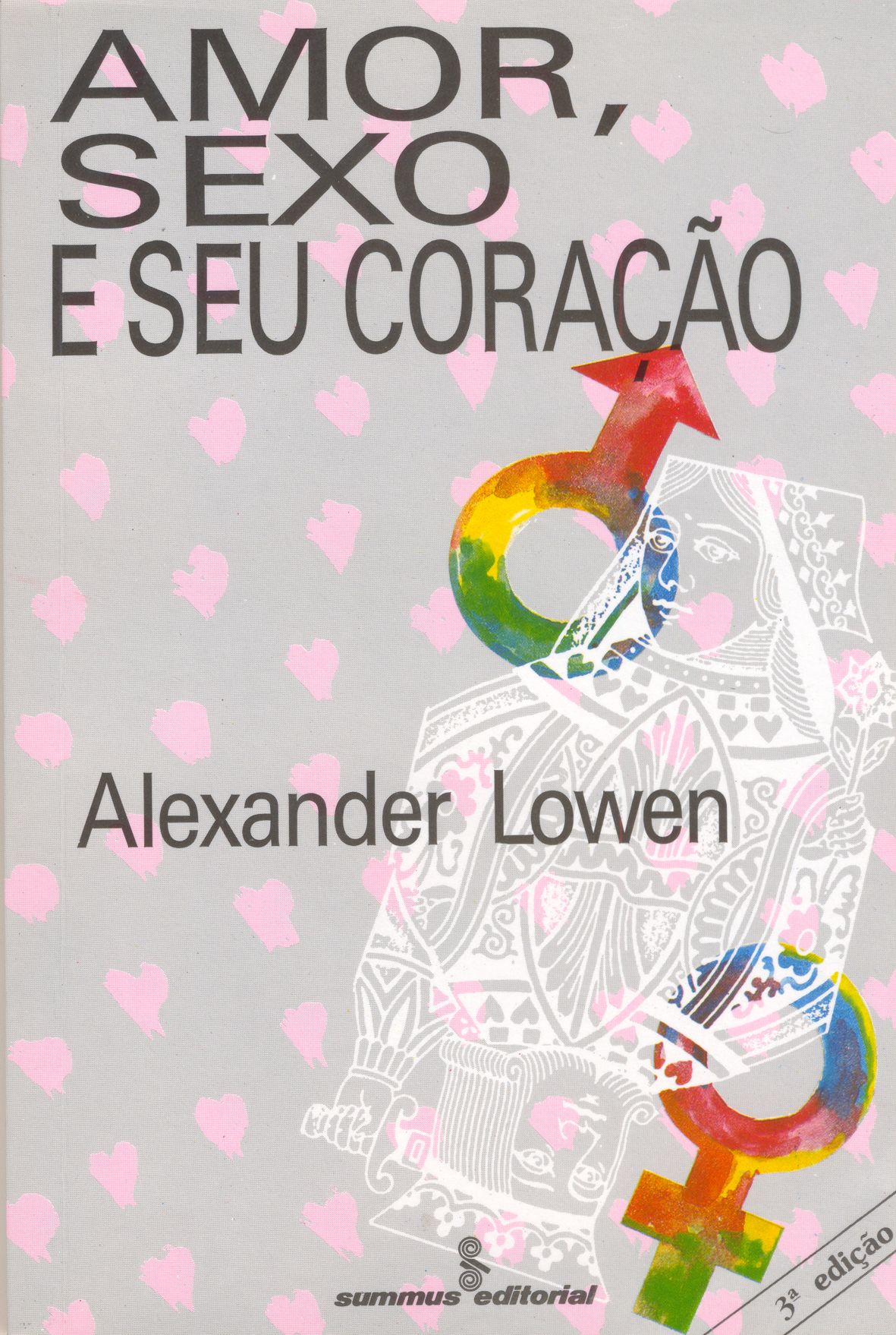 Amor, Sexo e seu Coração - Grupo Editorial Summus